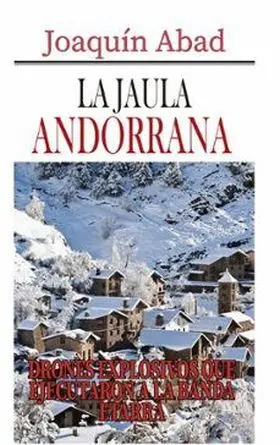 La Jaula Andorrana